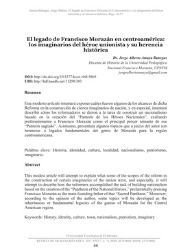 El Legado De Francisco Morazán En Centroamérica: Los Imaginarios Del Héroe Unionista Y Su Herencia Histórica