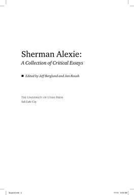 Sherman Alexie: a Collection of Critical Essays