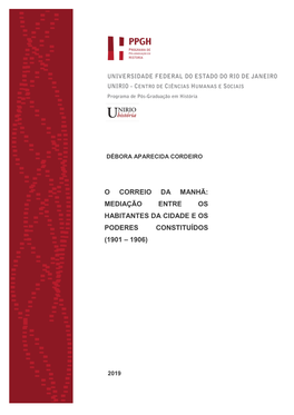 O Correio Da Manhã: Mediação Entre Os Habitantes Da Cidade E Os Poderes Constituídos (1901 – 1906)