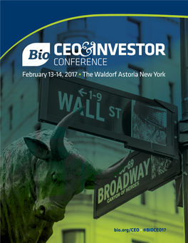 CEO INVESTOR CONFERENCE February 13-14, 2017 • the Waldorf Astoria New York