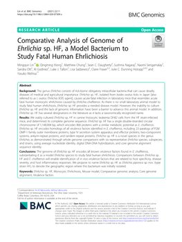 Comparative Analysis of Genome of Ehrlichia Sp. HF, a Model Bacterium to Study Fatal Human Ehrlichiosis Mingqun Lin1* , Qingming Xiong1, Matthew Chung2, Sean C
