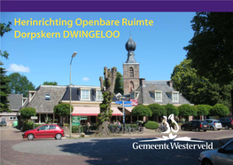 Herinrichting Openbare Ruimte Dorpskern DWINGELOO