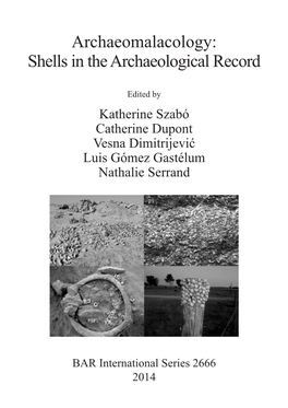 The Use of Marine Mollusc Shells at the Neolithic Site Shkarat Msaied, Jordan