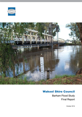 Wakool Shire Council Barham Flood Study Final Report