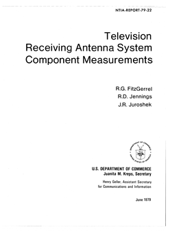 Television Receiving Antenna System Component Measurements