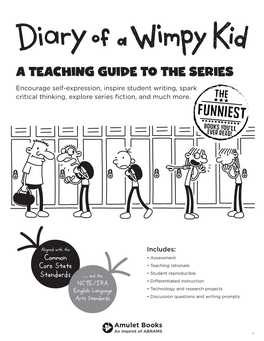 A TEACHING GUIDE to the SERIES Encourage Self-Expression, Inspire Student Writing, Spark Critical Thinking, Explore Series Fiction, and Much More