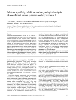 Substrate Specificity, Inhibition and Enzymological Analysis Of