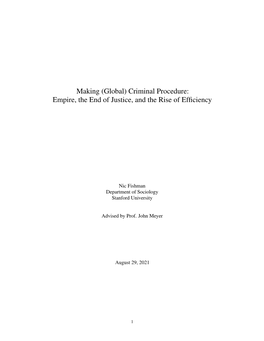 Criminal Procedure: Empire, the End of Justice, and the Rise of Efﬁciency