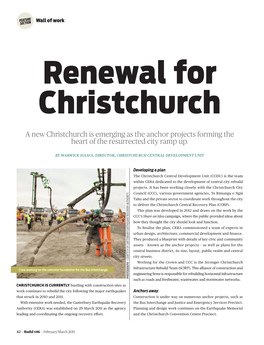 A New Christchurch Is Emerging As the Anchor Projects Forming the Heart of the Resurrected City Ramp Up