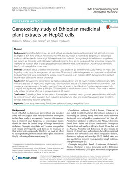 Genotoxicity Study of Ethiopian Medicinal Plant Extracts on Hepg2 Cells Wubayehu Kahaliw1*, Bjorn Hellman2 and Ephrem Engidawork3