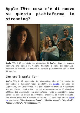 Apple TV+: Cosa C’È Di Nuovo Su Questa Piattaforma in Streaming?