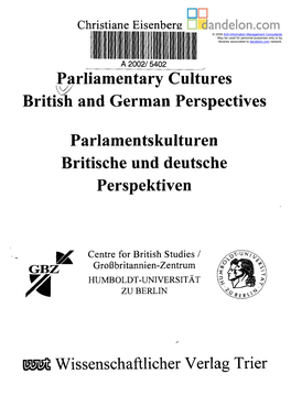 Parliamentary Cultures British and German Perspectives