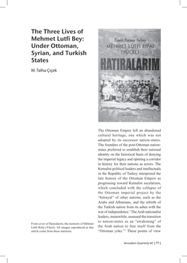 The Three Lives of Mehmet Lutfi Bey: Under Ottoman, Syrian, and Turkish States M