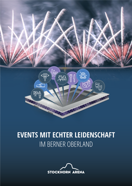 Events Mit Echter Leidenschaft Im Berner Oberland