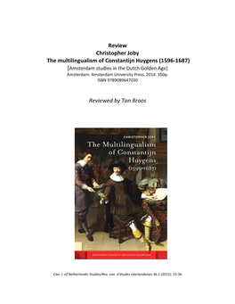 The Multilingualism of Constantijn Huygens (1596-1687) [Amsterdam Studies in the Dutch Golden Age] Amsterdam: Amsterdam University Press, 2014