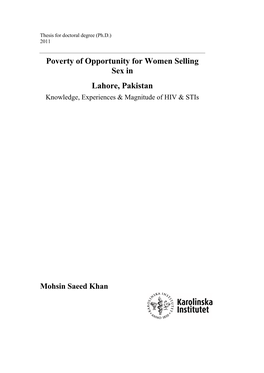 Poverty of Opportunity for Women Selling Sex in Lahore, Pakistan Knowledge, Experiences & Magnitude of HIV & Stis