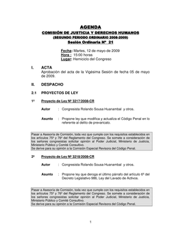 AGENDA COM ISIÓN DE JUSTICIA Y DERECHOS HUM ANOS (SEGUNDO PERIODO ORDINARIO 2008-2009) Sesión Ordinaria Nº 21