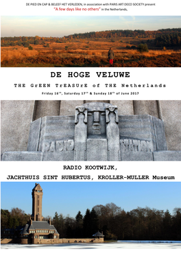 DE HOGE VELUWE the Green Tr EASU Re O F T H E Netherlands