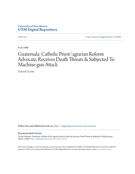 Catholic Priest/Agrarian Reform Advocate, Receives Death Threats & Subjected to Machine-Gun Attack Deborah Tyroler