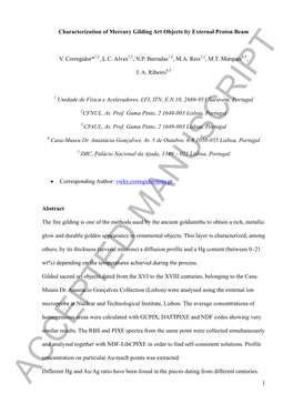 Characterization of Mercury Gilding Art Objects by External Proton Beam V. Corregidor* , L.C. Alves , N.P. Barradas , M.A. Reis