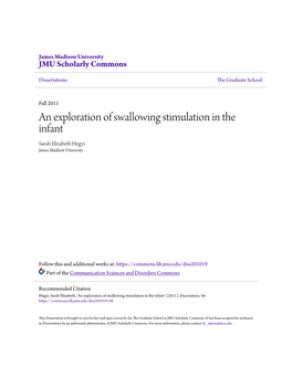 An Exploration of Swallowing Stimulation in the Infant Sarah Elizabeth Hegyi James Madison University