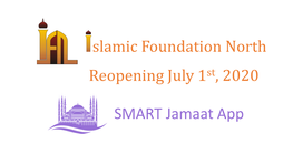 SMART Jamaat App IFN Reopening Salah Registration Requirements