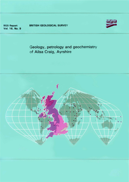 Geology, Petrology and Geochemistry of Ailsa Craig, Ayrshire