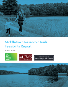 Middletown Reservoir Trails Feasibility Report June 2019 Table of Contents