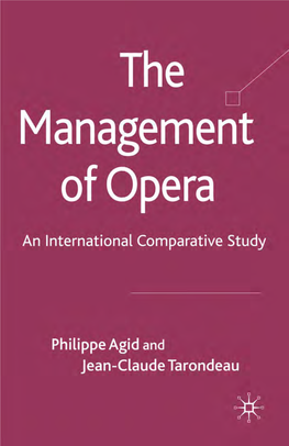 The Management of Opera: an International Comparative Study / Philippe Agid and Jean-Claude Tarondeau P