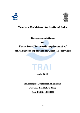 Telecom Regulatory Authority of India Recommendations on Entry Level