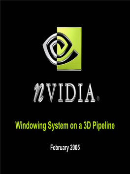 Windowing System on a 3D Pipeline