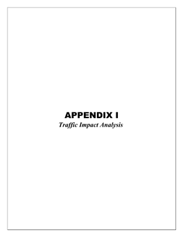 APPENDIX I Traffic Impact Analysis