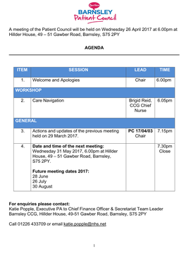 A Meeting of the Patient Council Will Be Held on Wednesday 26 April 2017 at 6.00Pm at Hillder House, 49 – 51 Gawber Road, Barnsley, S75 2PY