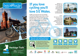 If You Love Cycling You'll Love S E Wales
