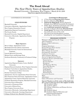 The Road Ahead the Next Thirty Years of Appalachian Studies Marshall University | Huntington, West Virginia | March 28-30, 2008
