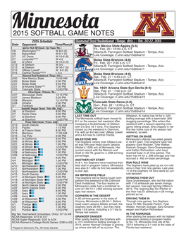 2015 SOFTBALL GAME NOTES 2015 Schedule Diamond Devil Invitational (Tempe, Ariz.)• Feb