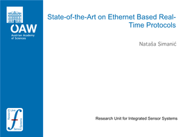 State-Of-The-Art on Ethernet Based Real- Time Protocols