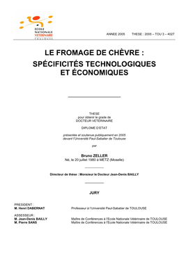 Le Fromage De Chèvre : Spécificités Technologiques Et Économiques