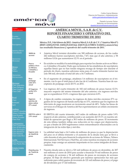 AMÉRICA MÓVIL, S.A.B. De C.V. REPORTE FINANCIERO Y OPERATIVO DEL Eventos Relevantes CUARTO TRIMESTRE DE 2011 México, D.F., 9 De Febrero De 2012 - América Móvil, S.A.B