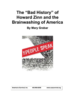 The “Bad History” of Howard Zinn and the Brainwashing of America by Mary Grabar