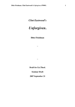 Unforgiven. 070903