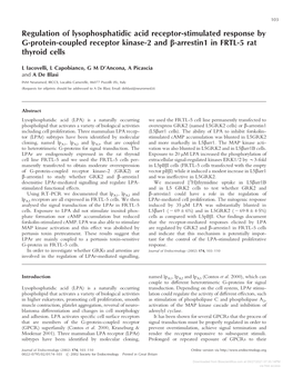 Regulation of Lysophosphatidic Acid Receptor-Stimulated Response by G-Protein-Coupled Receptor Kinase-2 and -Arrestin1 in FRTL-5 Rat Thyroid Cells