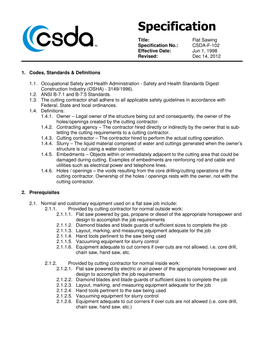 Flat Sawing Specification No.: CSDA-F-102 Effective Date: Jun 1, 1998 Revised: Dec 14, 2012