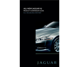 ALL-NEW JAGUAR XJ PRODUCT COMPARISON GUIDE XJ Vs