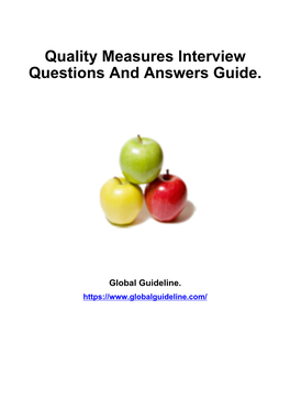 Quality Measures Interview Questions and Answers Guide