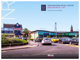 Neasham Road Retail Centre Darlington Dl1 4Pf Nr Open A1 Retail Park Investment Nr Nr Darlington Town Centre