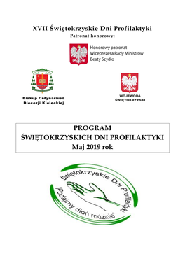 PROGRAM ŚWIĘTOKRZYSKICH DNI PROFILAKTYKI Maj 2019 Rok