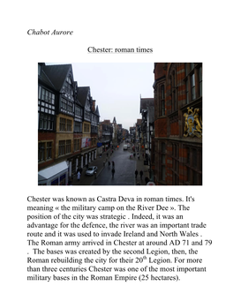 Chabot Aurore Chester: Roman Times Chester Was Known As Castra Deva