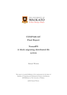 COMP520-12C Final Report Nomadfs a Block