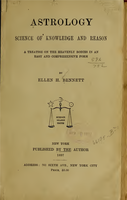 Astrology, Science of Knowledge and Reason; a Treatise On